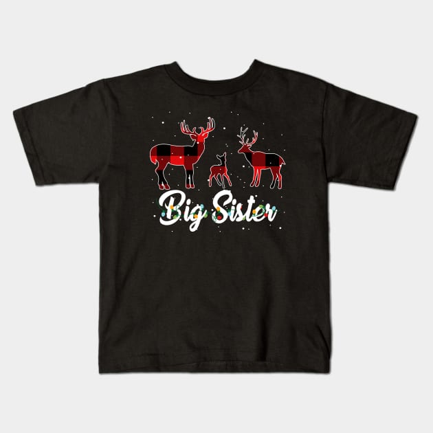 Big Sister Reindeer Plaid Pajama Shirt Family Christmas Kids T-Shirt by intelus